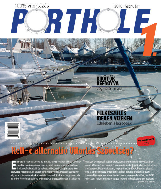 Porthole 1, február Porthole 1, február